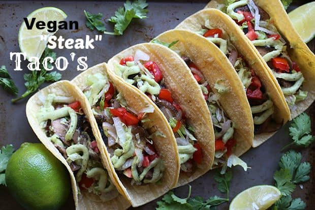 Vegan Steak Tacos