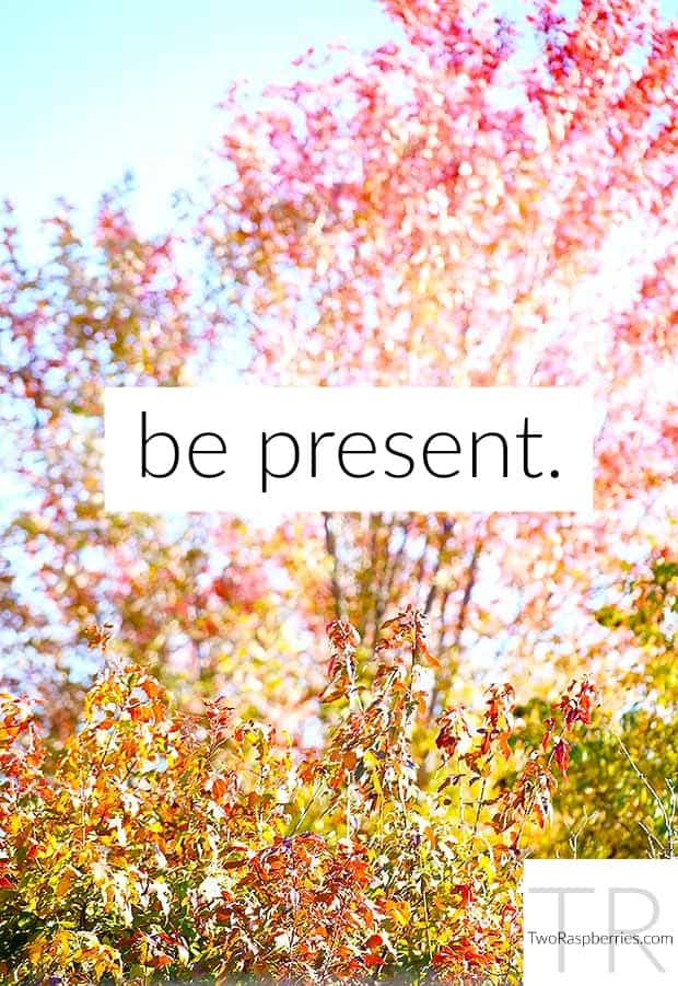 be present quote