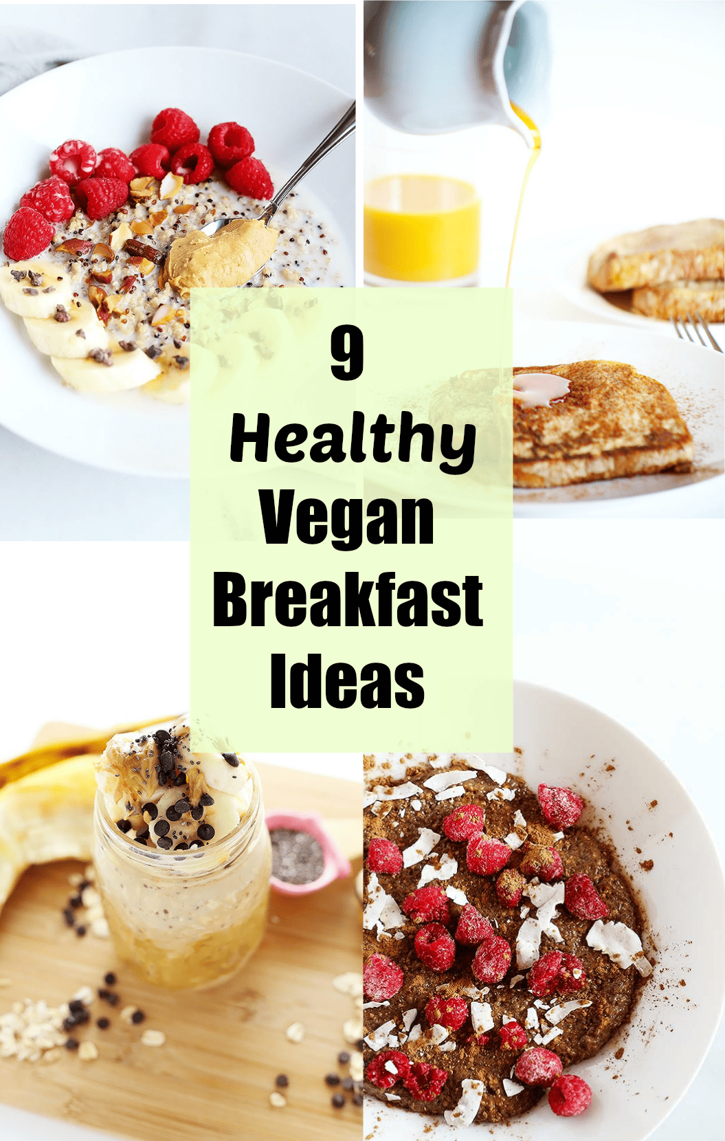 9 Healthy Vegan Breakfast Ideas TwoRaspberries