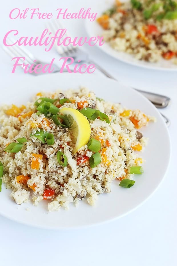 Oil Free Healthy Cauliflower Fried Rice is low carb, low fat, full of health benefits and super easy to make! Vegan and Gluten Free / TwoRaspberries.com